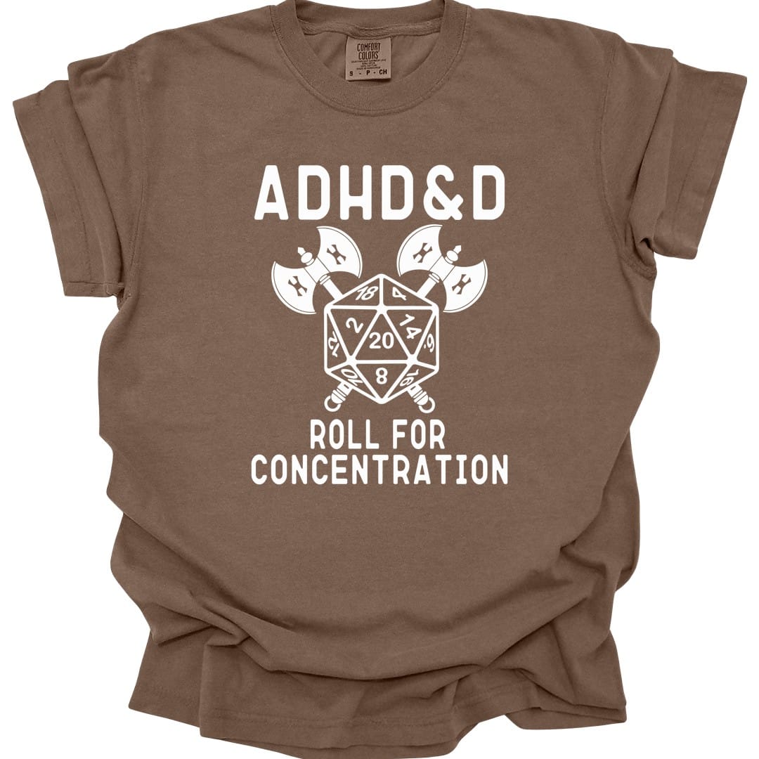 Printify T-Shirt Espresso / S ADHD&D Roll For Concentration T-Shirt - Comfort Colors