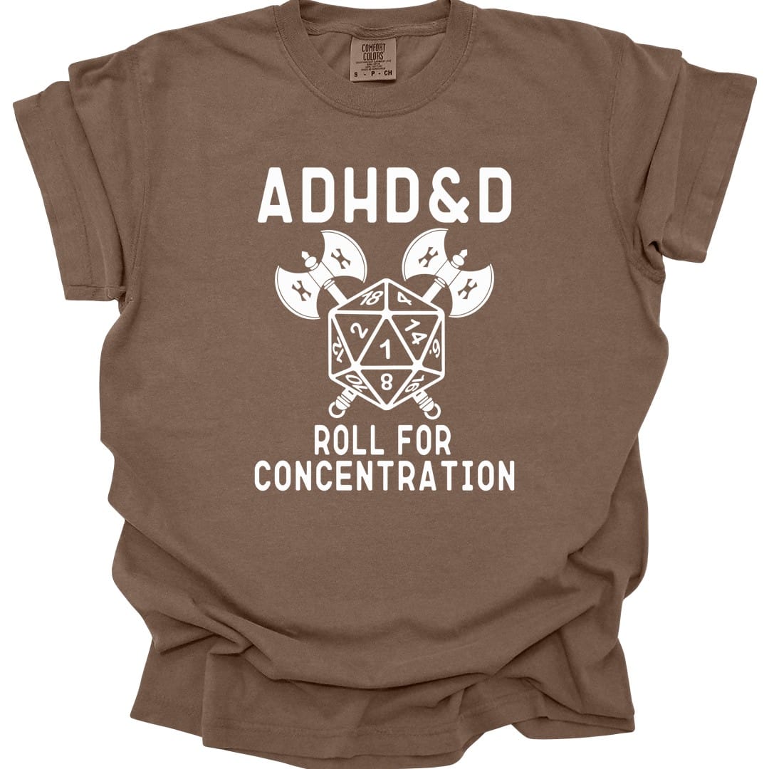 Printify T-Shirt Espresso / S ADHD&D Roll For Concentration T-Shirt - Comfort Colors