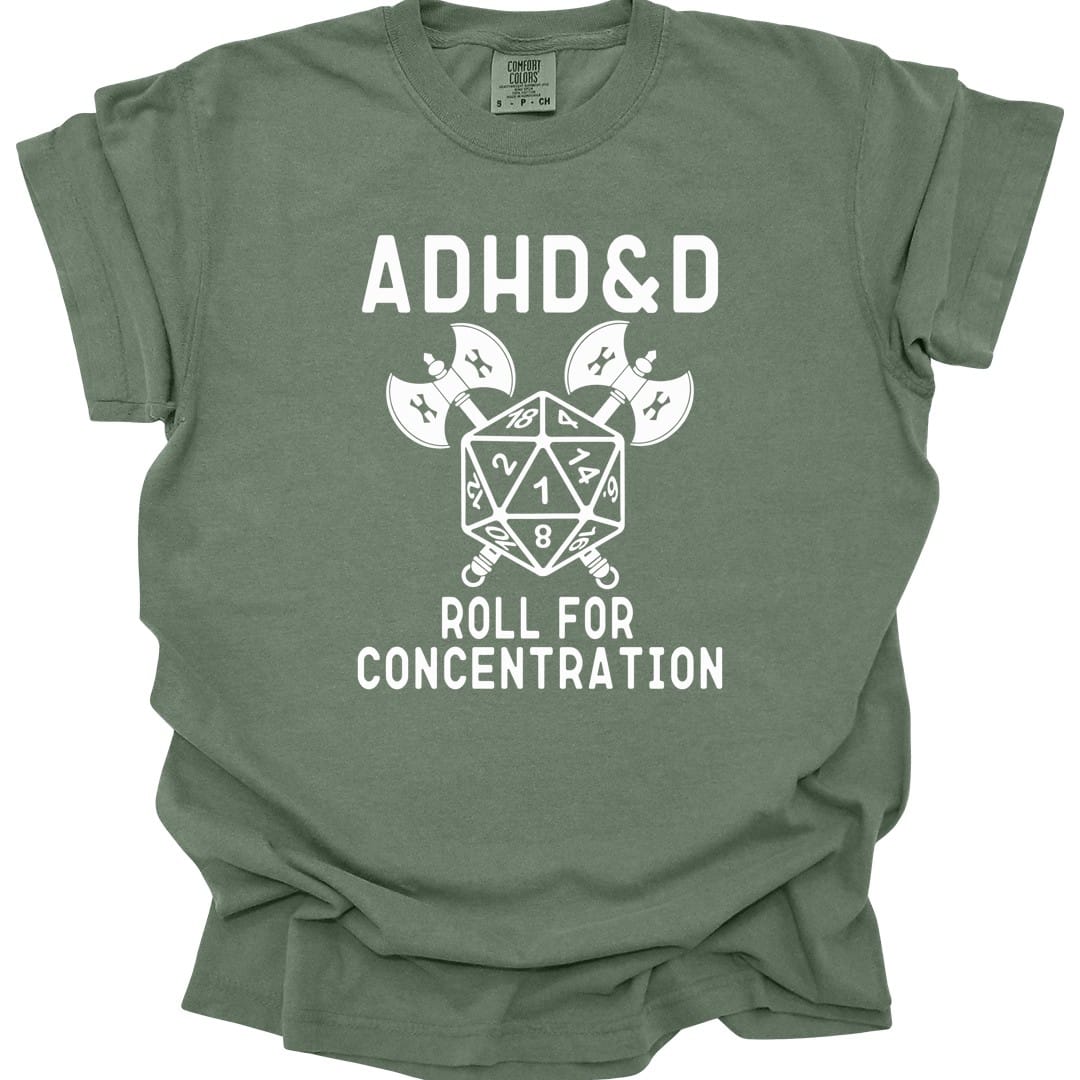 Printify T-Shirt Moss / S ADHD&D Roll For Concentration T-Shirt - Comfort Colors