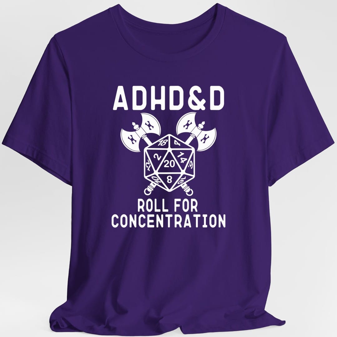 Printify T-Shirt Purple / S ADHD&D Roll For Concentration T-Shirt