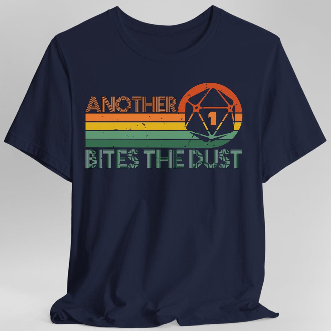 Printify T-Shirt Navy / S Another One Bites The Dust Dice Shirt