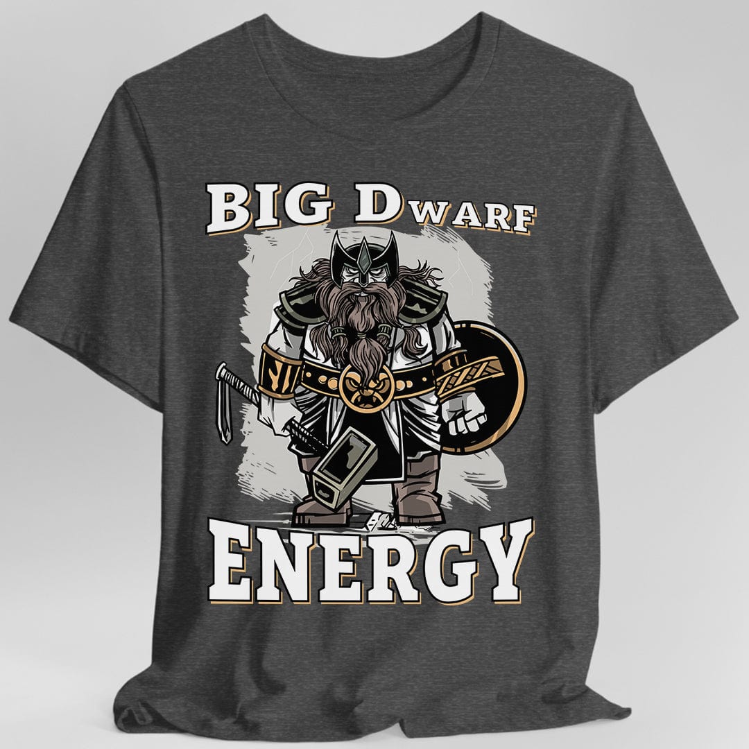 Printify T-Shirt Dark Heather / S Big D (Dwarf) Energy T-Shirt - Funny Fantasy Dwarf Tee