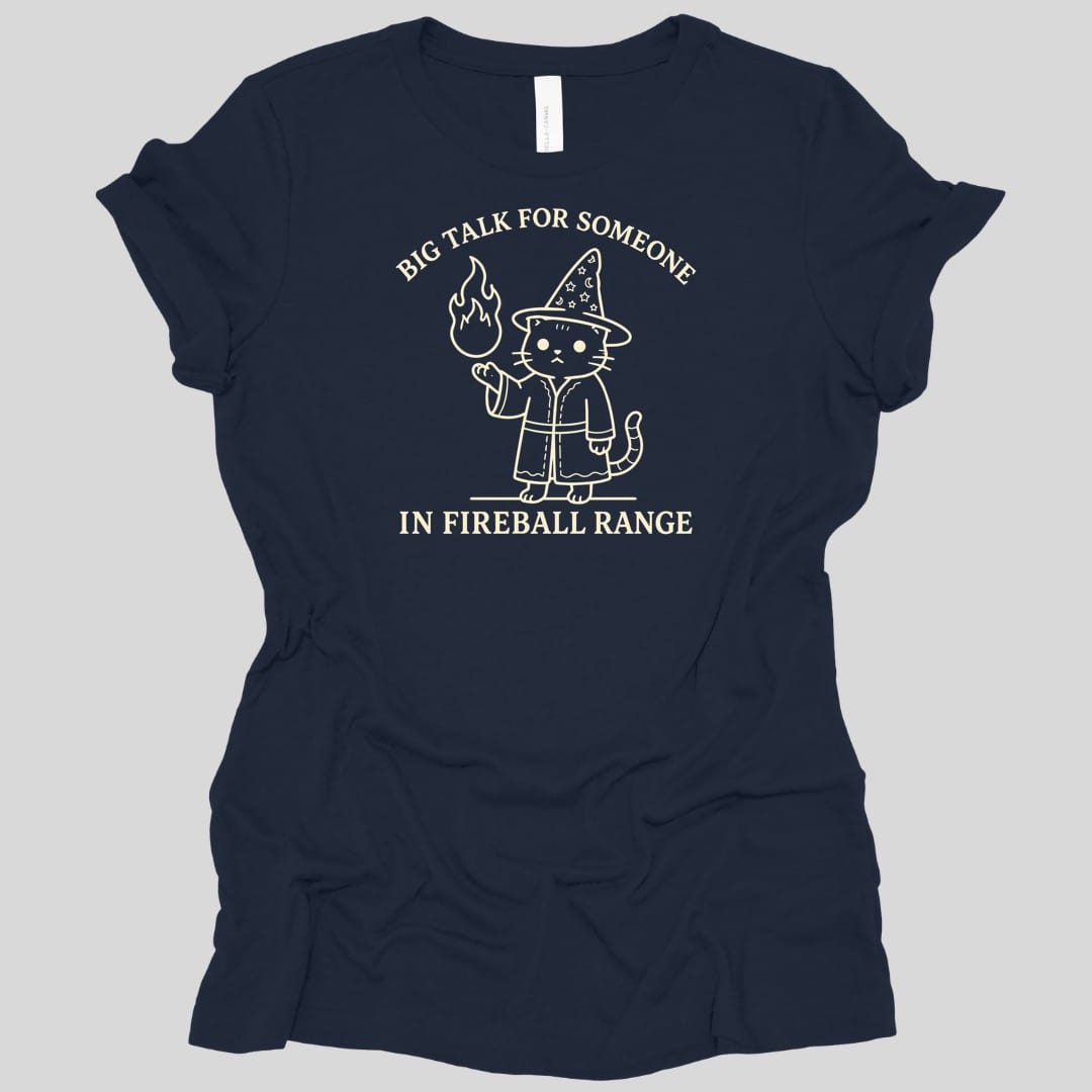 The same Big Talk for Someone in Fireball Range cat design, on a navy women's t-shirt.