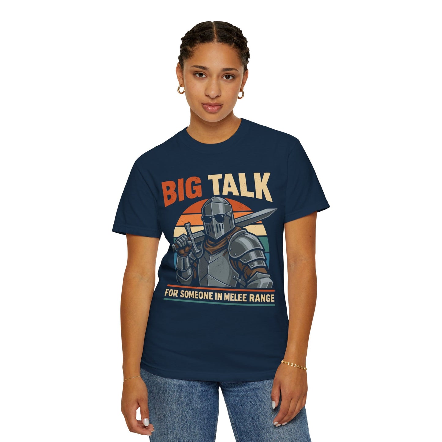 Printify T-Shirt Big Talk For Someone in Melee Range T-shirt - Comfort Colors