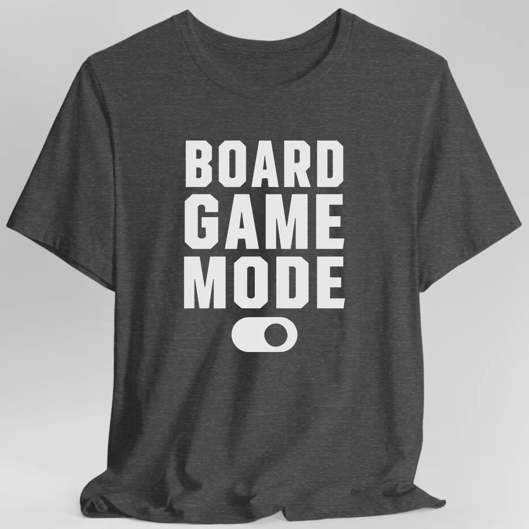 Printify T-Shirt Dark Heather / S Board Game Mode On Board Game T-Shirt