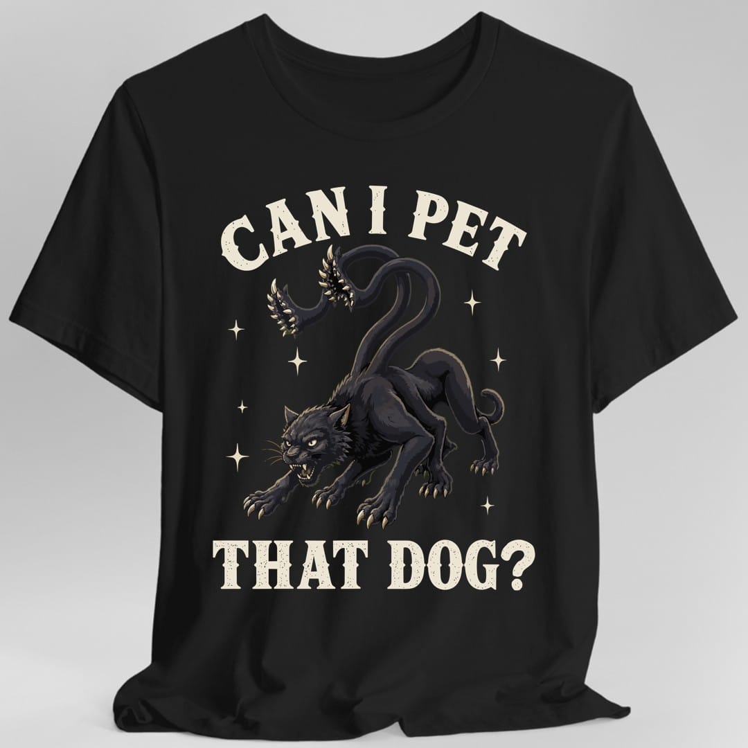 Black t-shirt. The design reads "Can I pet that dog?" in tall cream capitals, arched above and squared below the picture. Between them a black panther-like displacer beast crouches mid-snarl, showing its teeth, with two long spiked tentacles rising from its shoulders and four-pointed stars scattered around it. Detailed cartoon art in black, cream and bone.