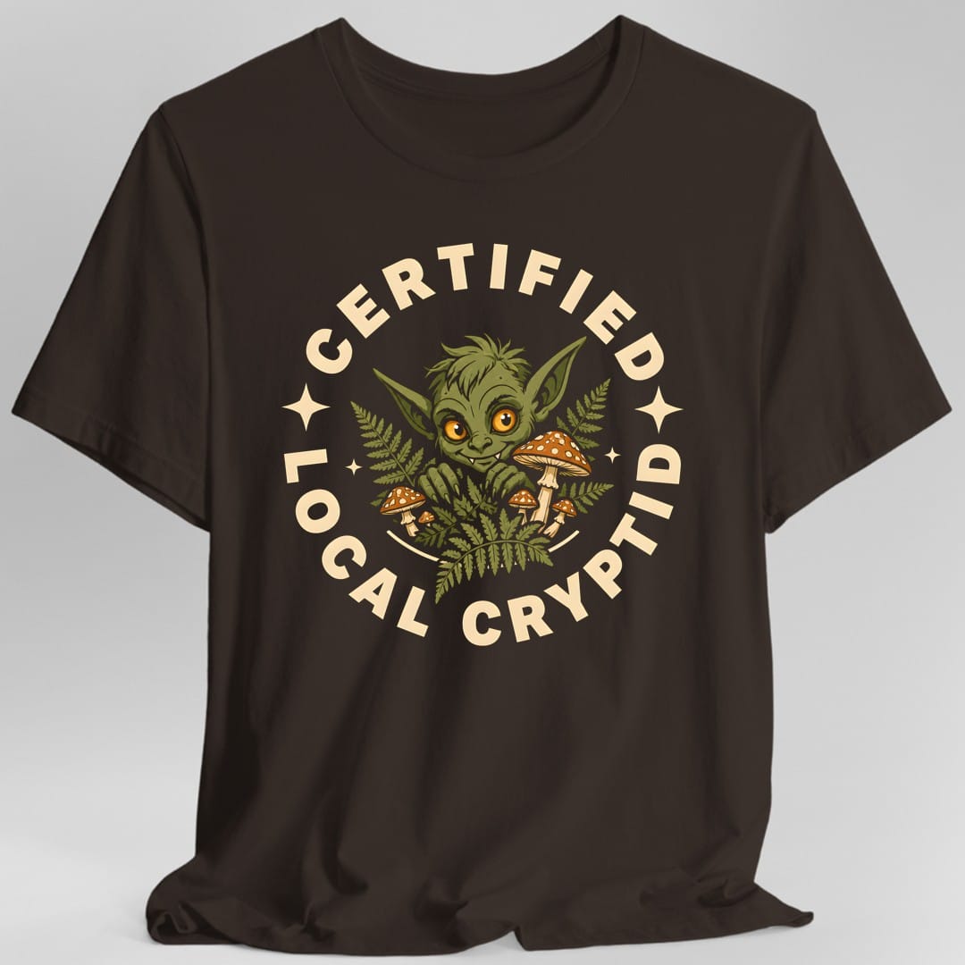 Printify T-Shirt Dark Chocolate / S Certified Local Cryptid T-Shirt