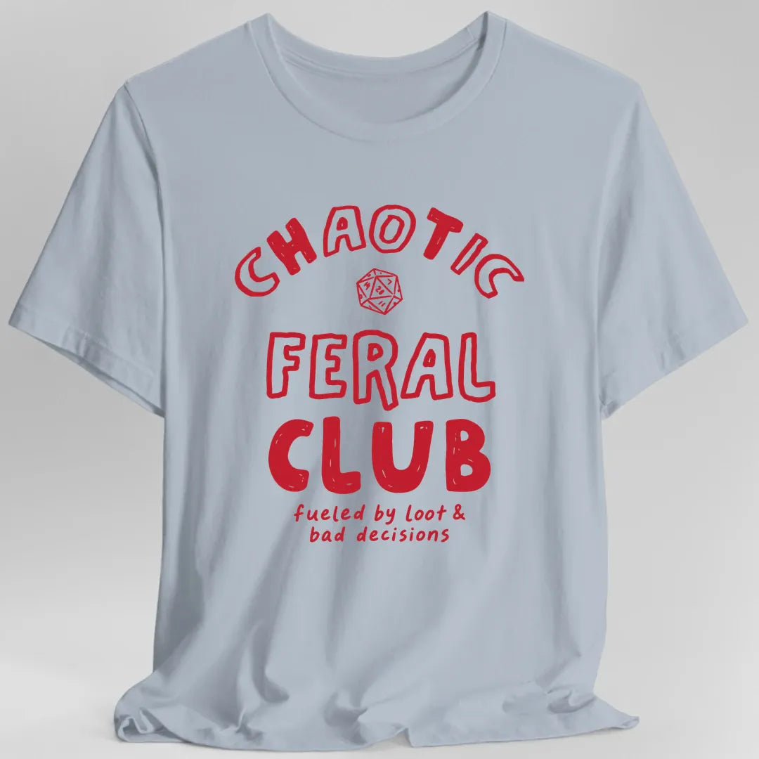Printify T-Shirt Light Blue / S Chaotic Feral Club T-Shirt