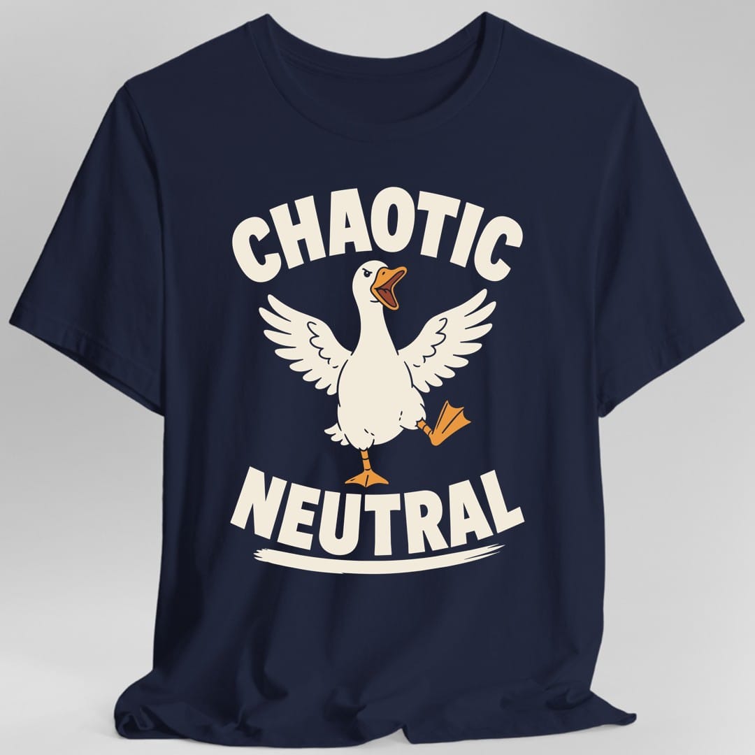 The same Chaotic Neutral Goose design, on a navy t-shirt.