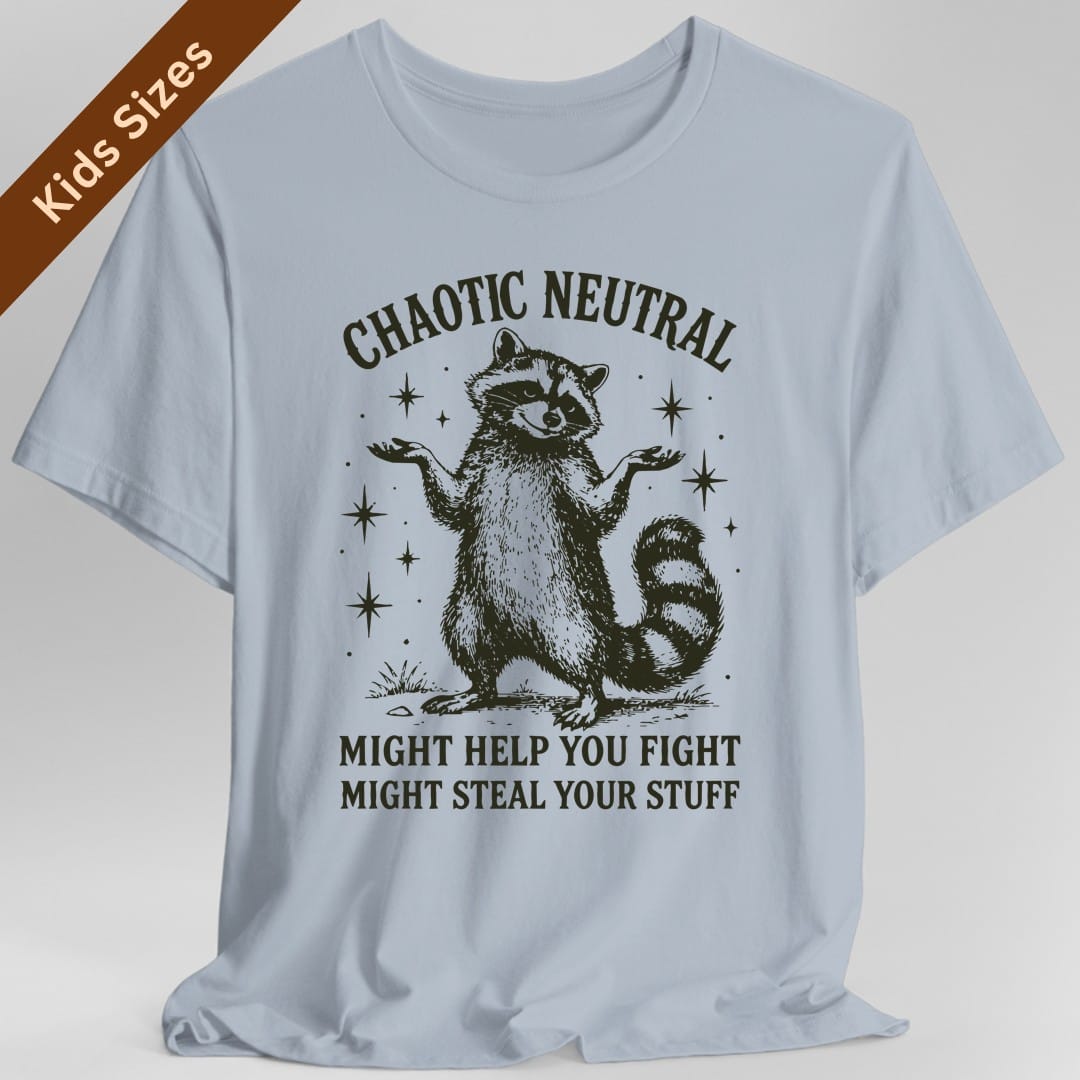 The same Chaotic Neutral raccoon design, on a light blue kids t-shirt.