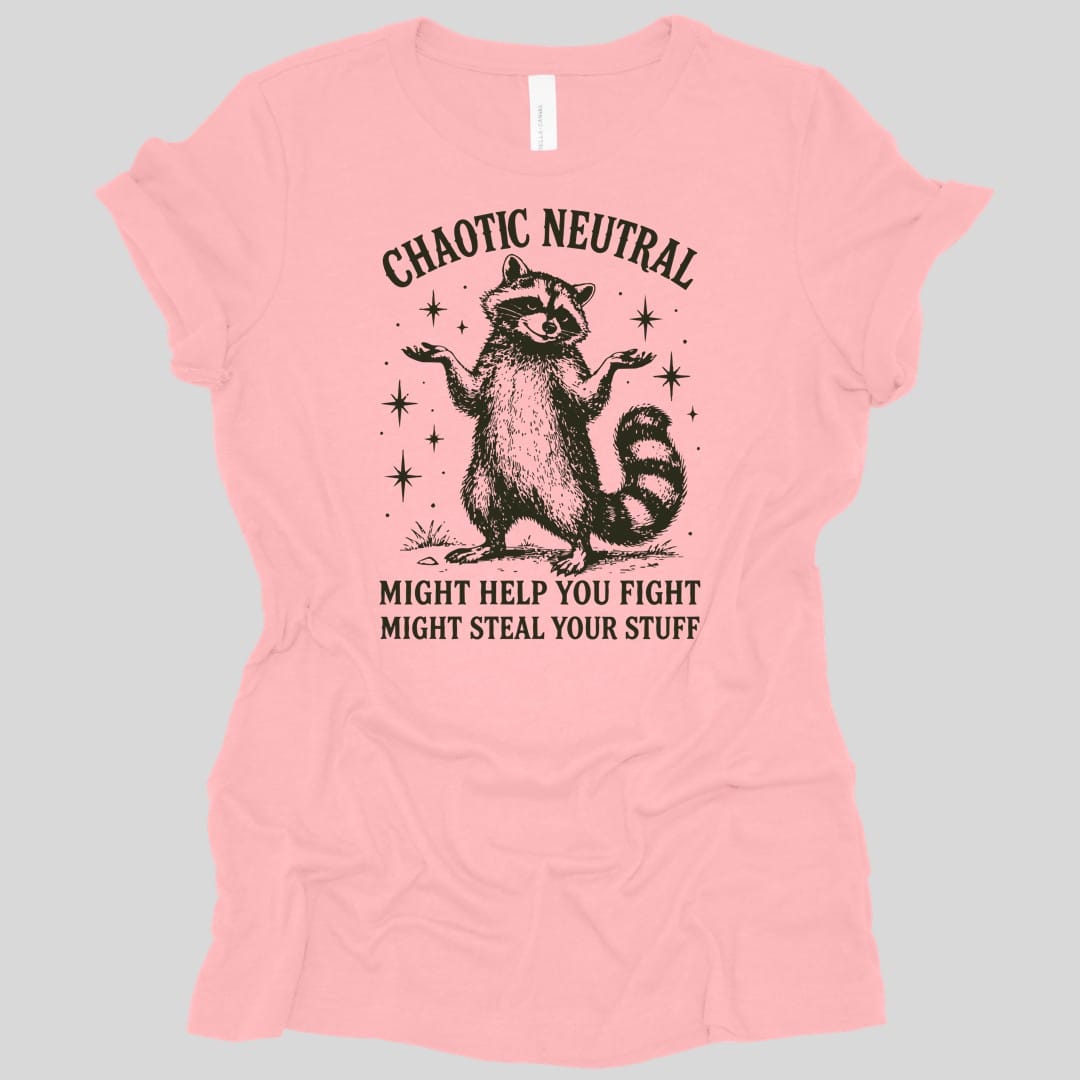 The same Chaotic Neutral raccoon design, on a pink women's t-shirt.