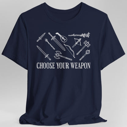 Printify T-Shirt Navy / S Choose Your Weapon D&D T-Shirt