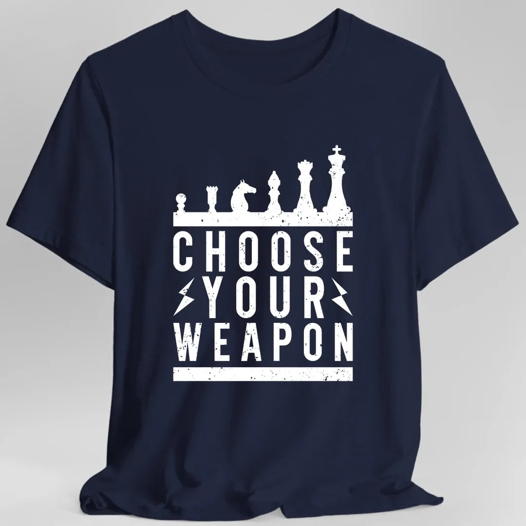 Printify T-Shirt Navy / S Choose Your Weapon Funny Chess T-Shirt