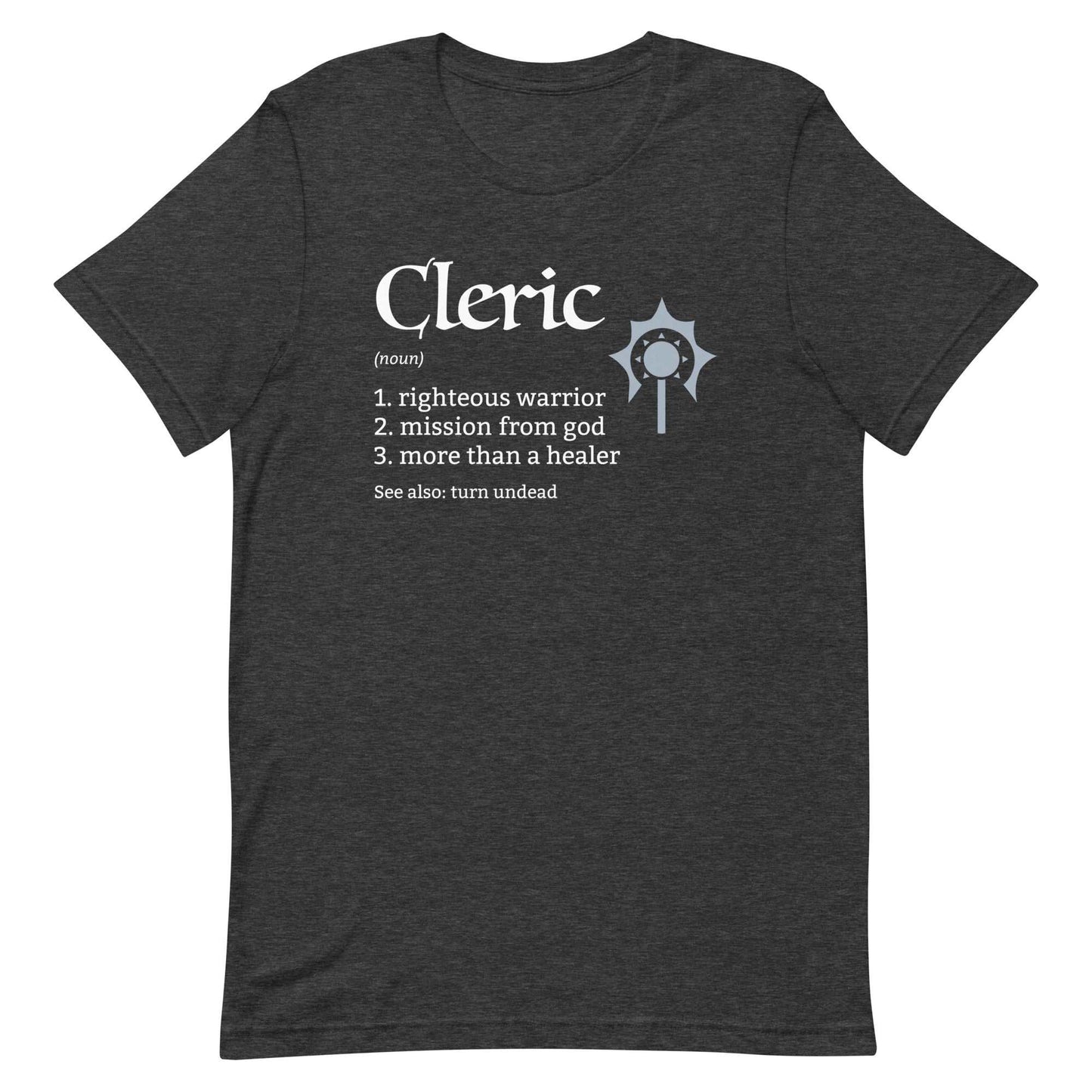 Printify T-Shirt Dark Grey Heather / S Cleric Class Definition T-Shirt