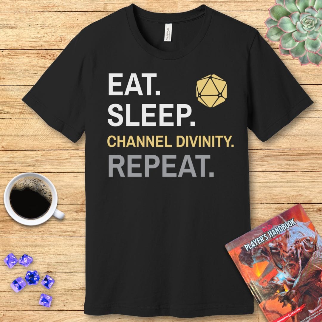 Printify T-Shirt Cleric T-Shirt – 'Eat, Sleep, Channel Divinity, Repeat'