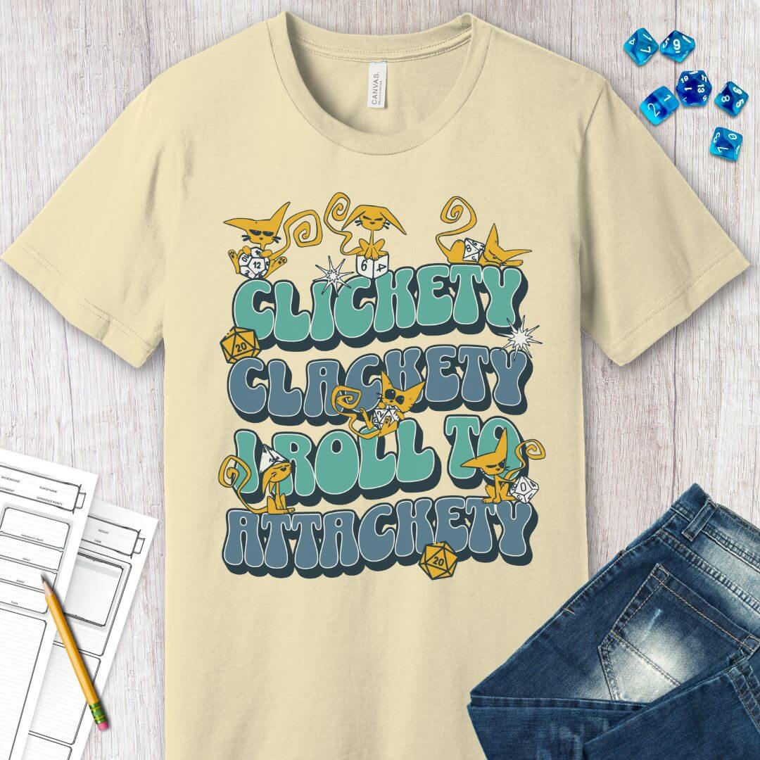 Printify T-Shirt Clickety Clackety I Roll To Attackety Cat Dice T-Shirt