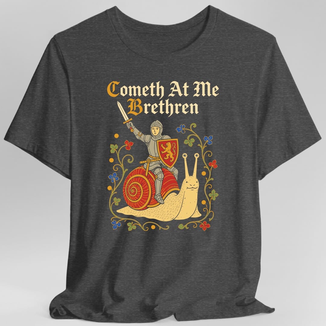 Printify T-Shirt Dark Heather / S Cometh At Me Bretheren T-Shirt