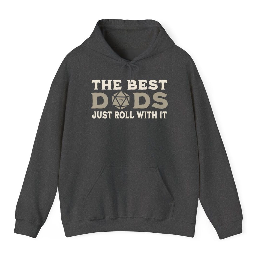The same Best Dads Just Roll With It design, on a dark heather hoodie.