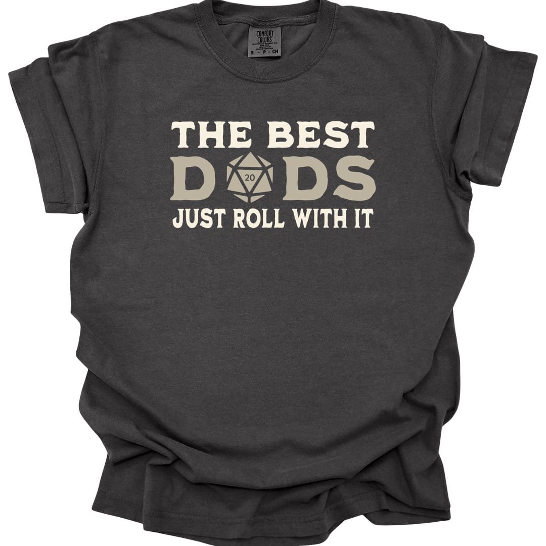 The same Best Dads Just Roll With It design, on a pepper t-shirt.
