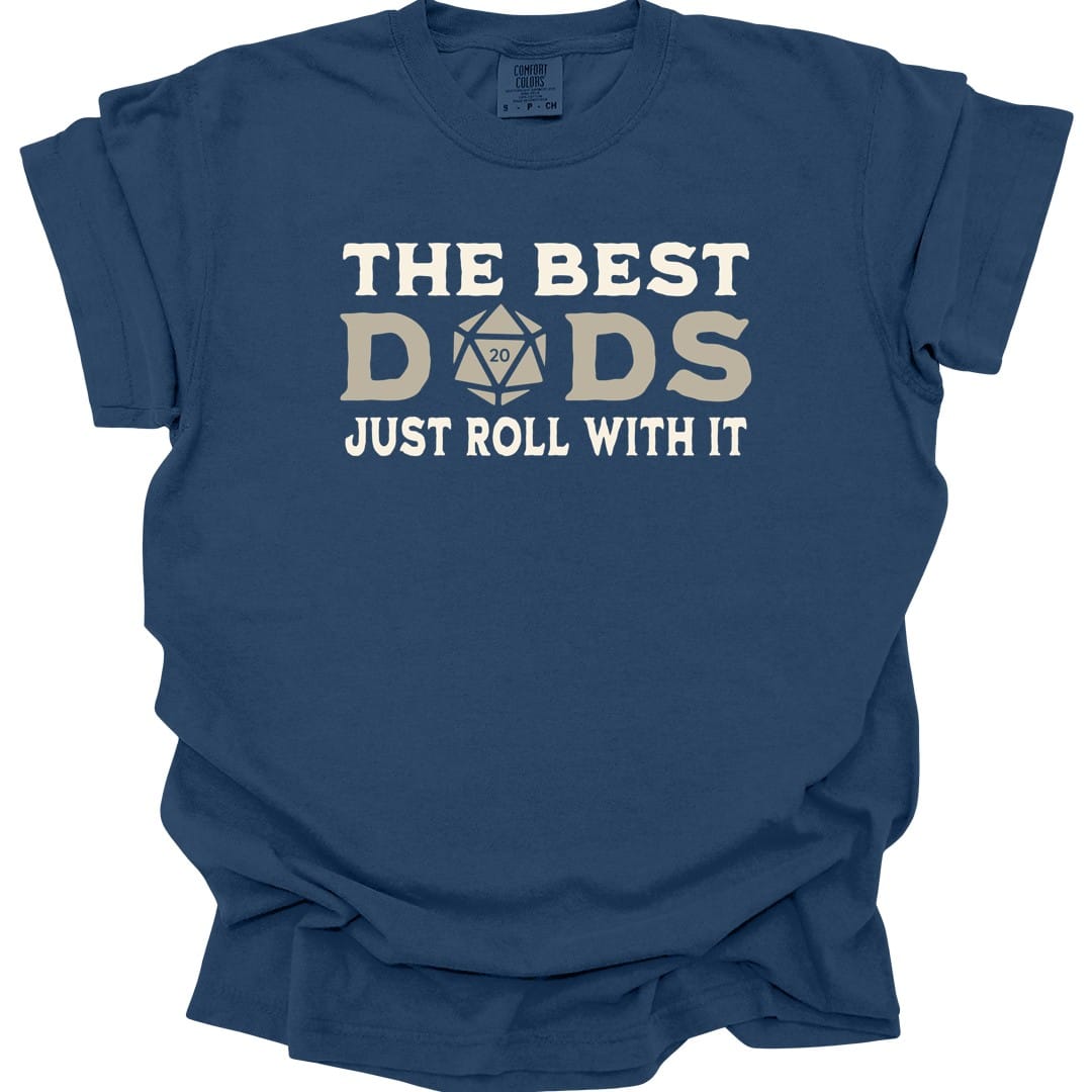 The same Best Dads Just Roll With It design, on a true navy t-shirt.