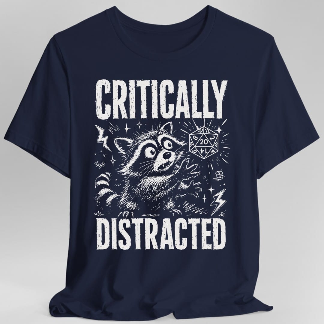 Printify T-Shirt Navy / S Critically Distracted T-Shirt