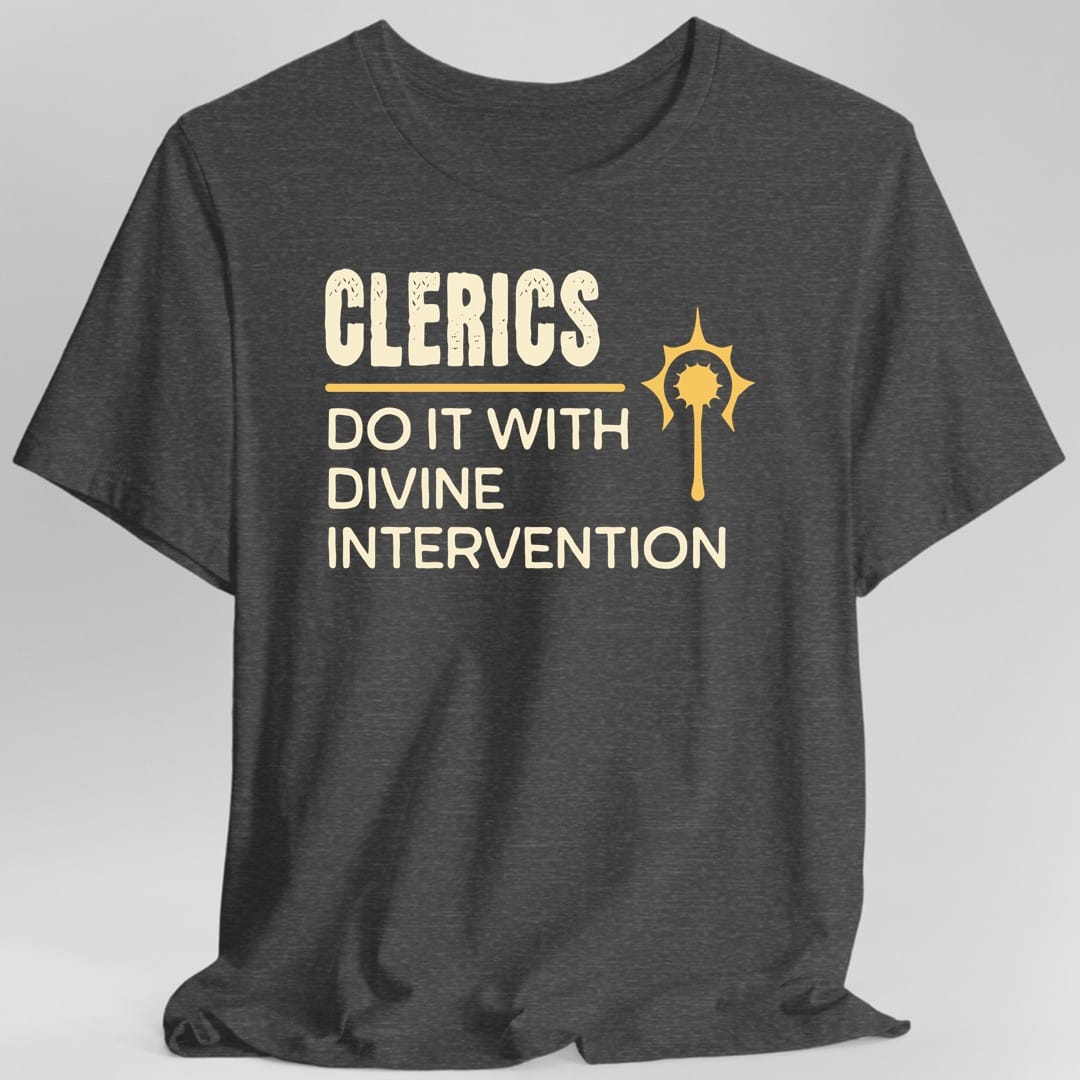 The same Clerics Do It design, on a dark heather t-shirt.