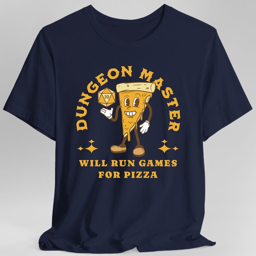 The same Dungeon Master for Pizza design, on a navy t-shirt.