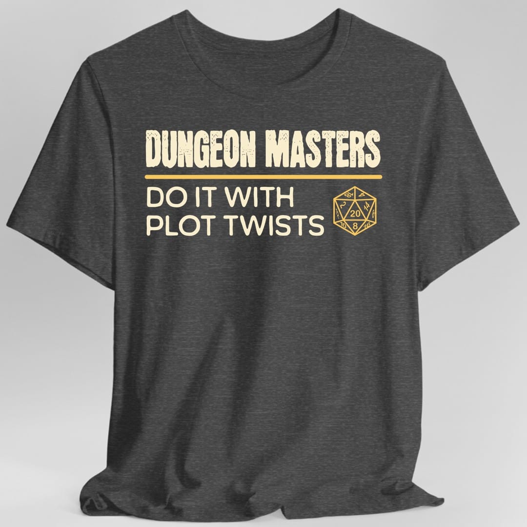 The same Dungeon Masters Do It design, on a dark heather t-shirt.