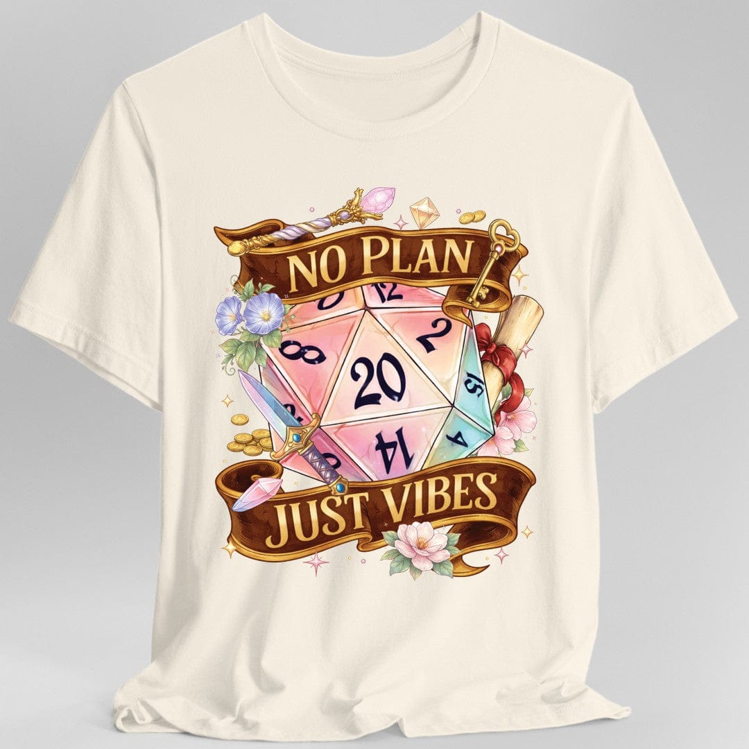 Printify T-Shirt Natural / S D&D Shirt No Plan Just Vibes