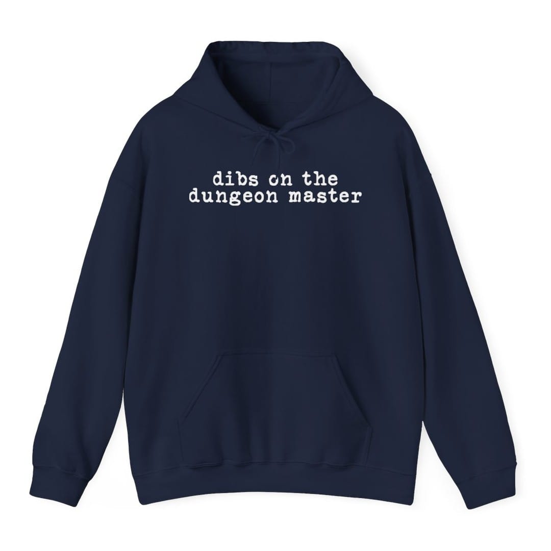 Printify Hoodie Navy / S Dibs On The Dungeon Master Hoodie