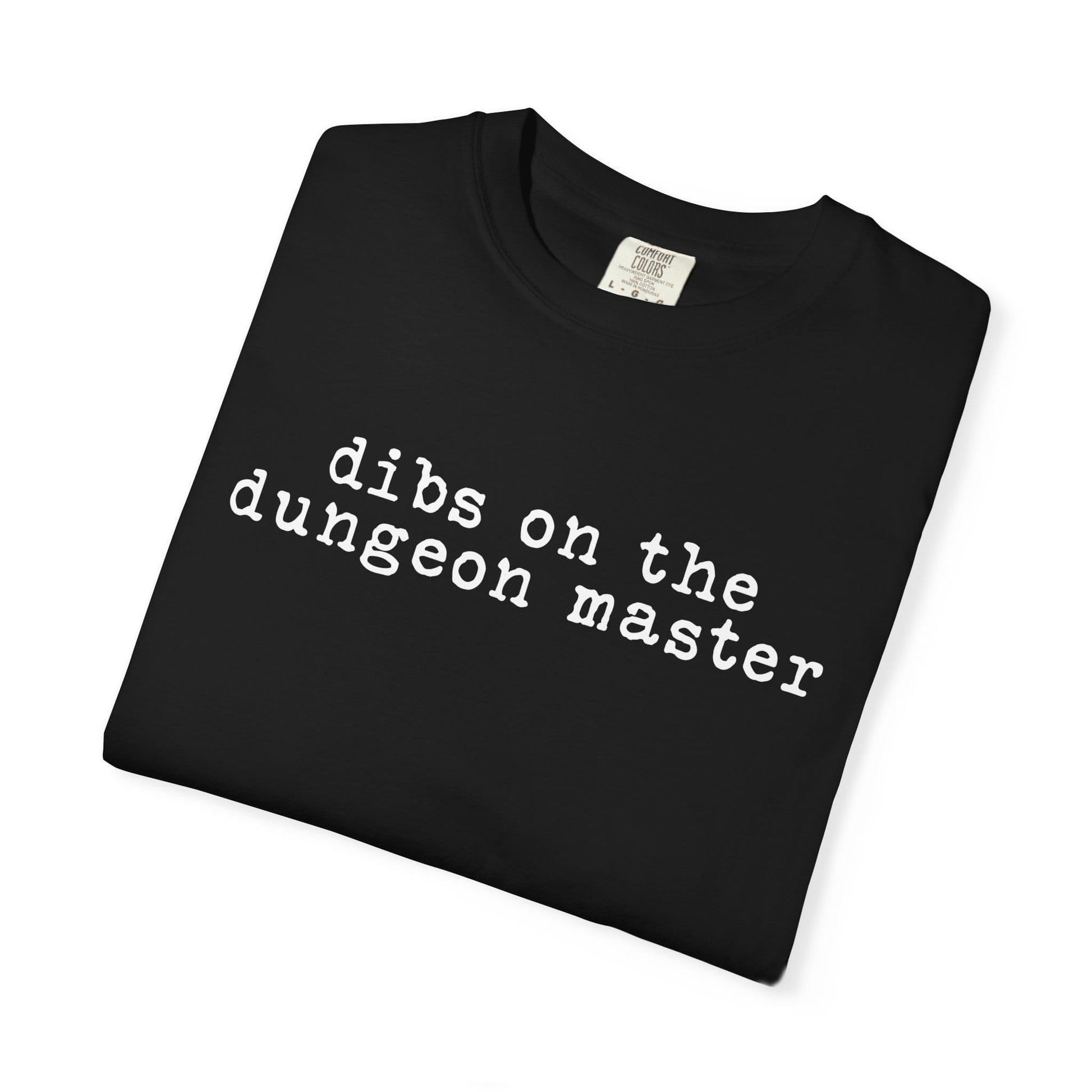 Printify T-Shirt Dibs On The Dungeon Master T-Shirt - Comfort Colors