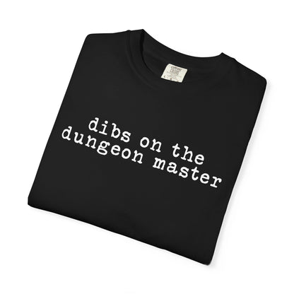 Printify T-Shirt Dibs On The Dungeon Master T-Shirt - Comfort Colors