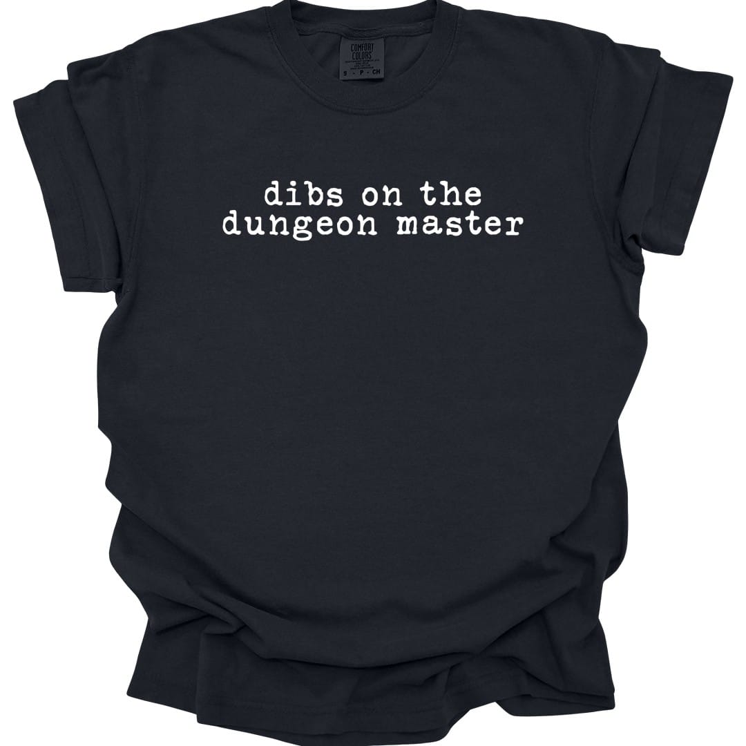 Printify T-Shirt Black / S Dibs On The Dungeon Master T-Shirt - Comfort Colors
