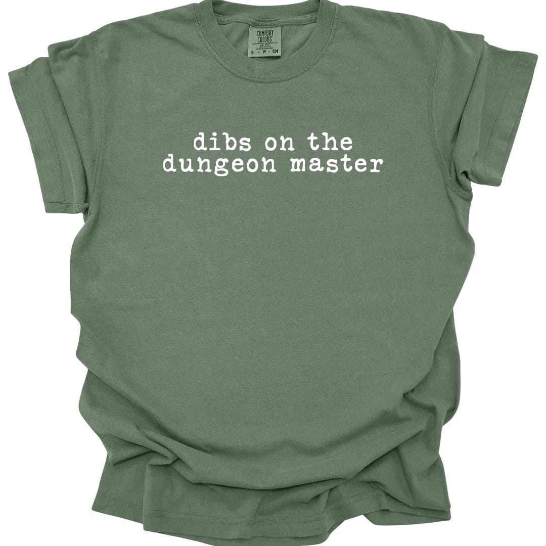 Printify T-Shirt Moss / S Dibs On The Dungeon Master T-Shirt - Comfort Colors