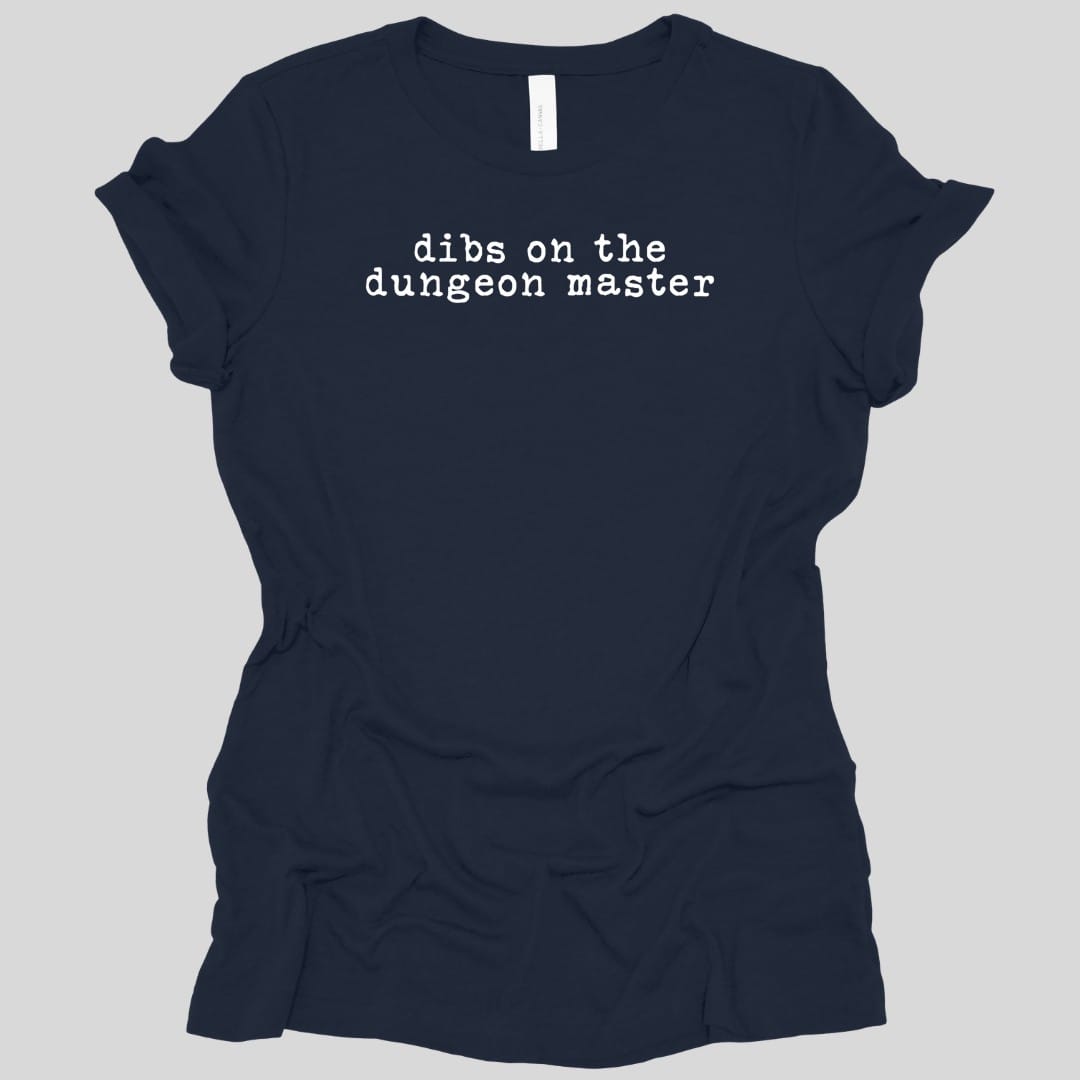 Printify T-Shirt Navy / S Dibs On The Dungeon Master Women's T-shirt