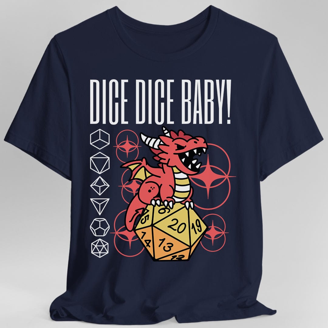 Printify T-Shirt Navy / S Dice Dice Baby D&D Shirt