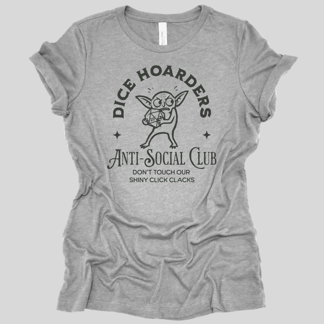 The same Dice Hoarders Anti-Social Club design, on an athletic heather women's t-shirt.