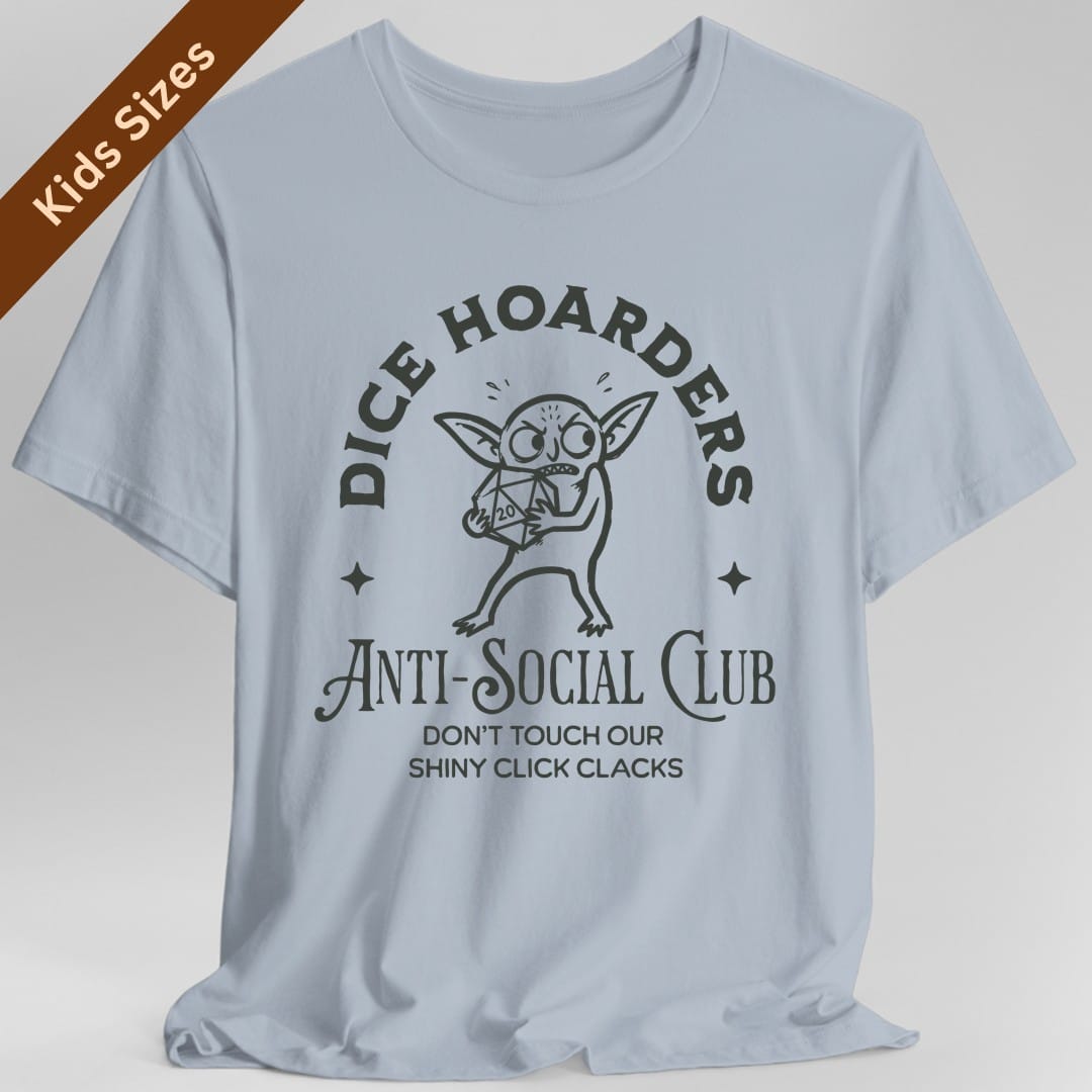 The same Dice Hoarders Anti-Social Club design, on a light blue kids t-shirt.