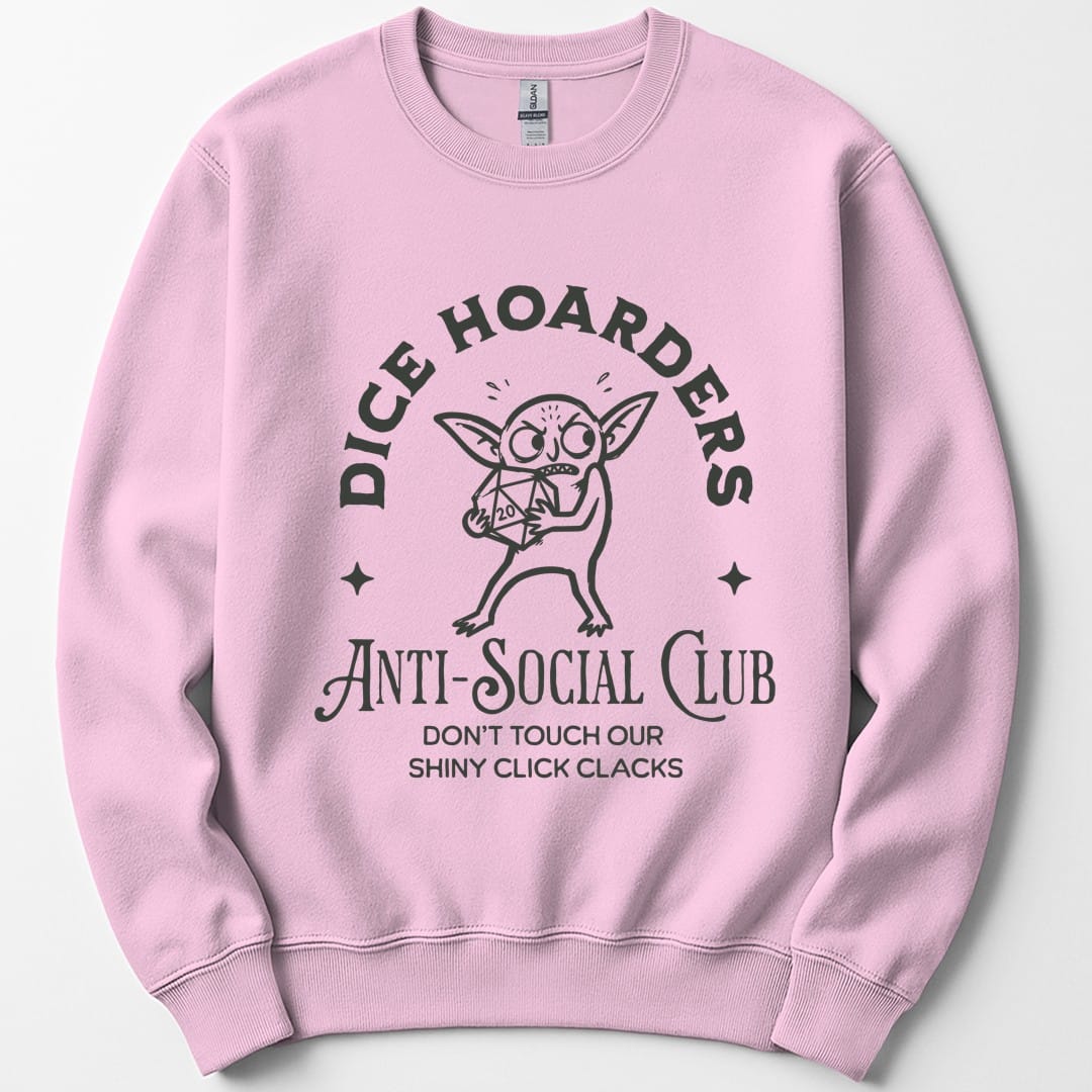 The same Dice Hoarders Anti-Social Club design, on a light pink sweatshirt.