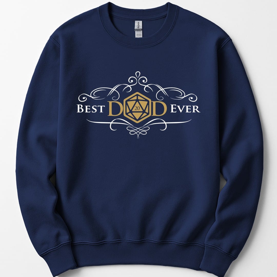 The same Best Dad Ever design, on a navy sweatshirt.