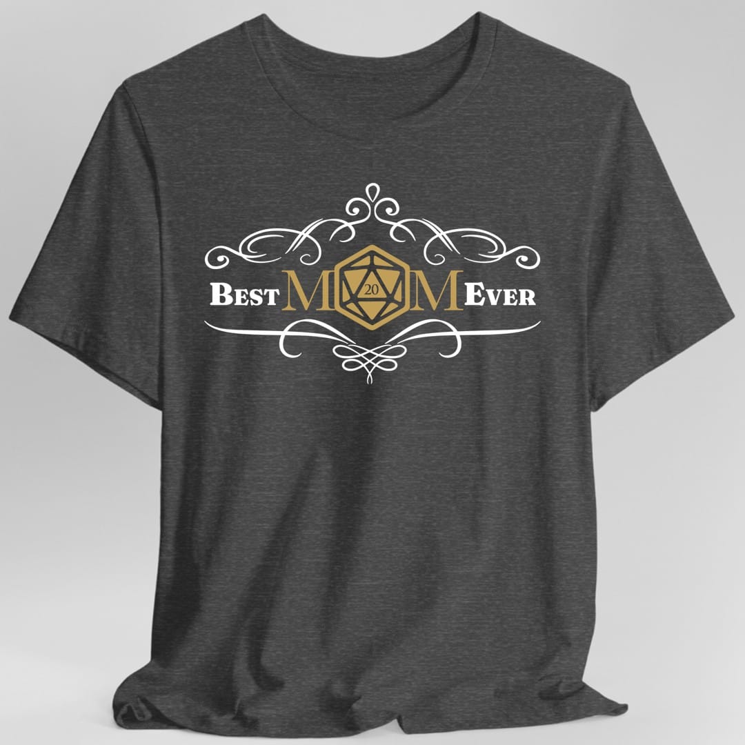The same Best Mom Ever d20 design, on a dark heather t-shirt.