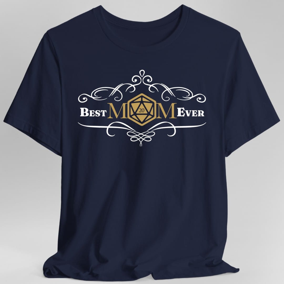 The same Best Mom Ever d20 design, on a navy t-shirt.