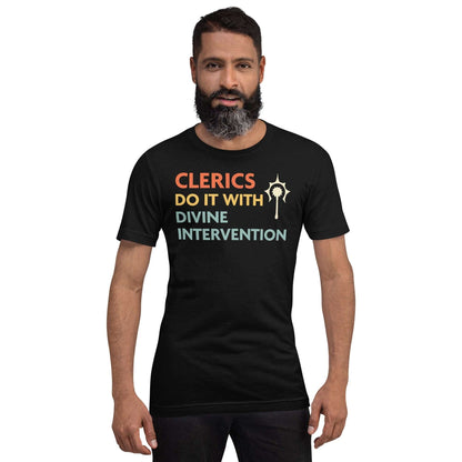 Printify T-Shirt DnD Clerics Do It With Divine Intervention Shirt