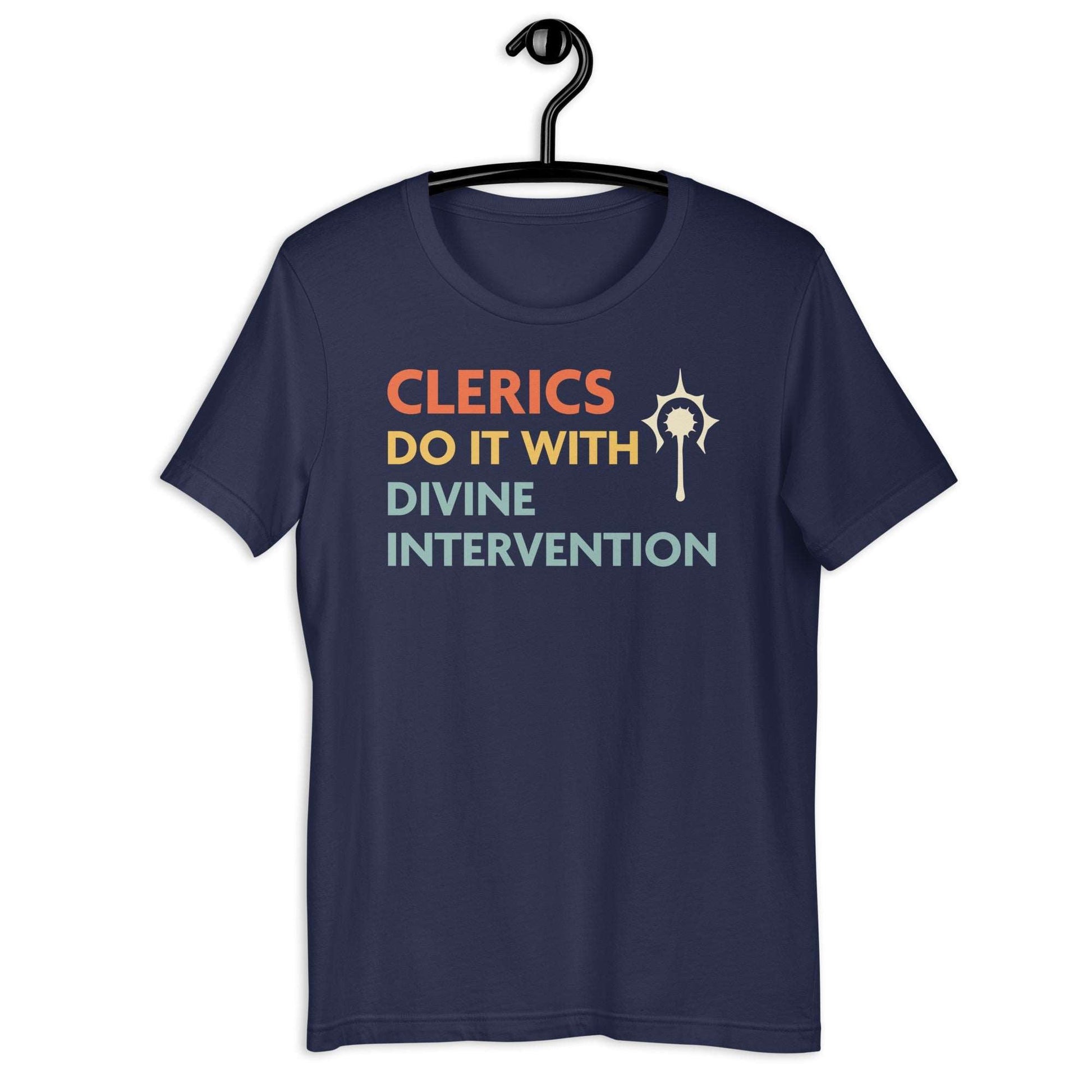 Printify T-Shirt Navy / S DnD Clerics Do It With Divine Intervention Shirt