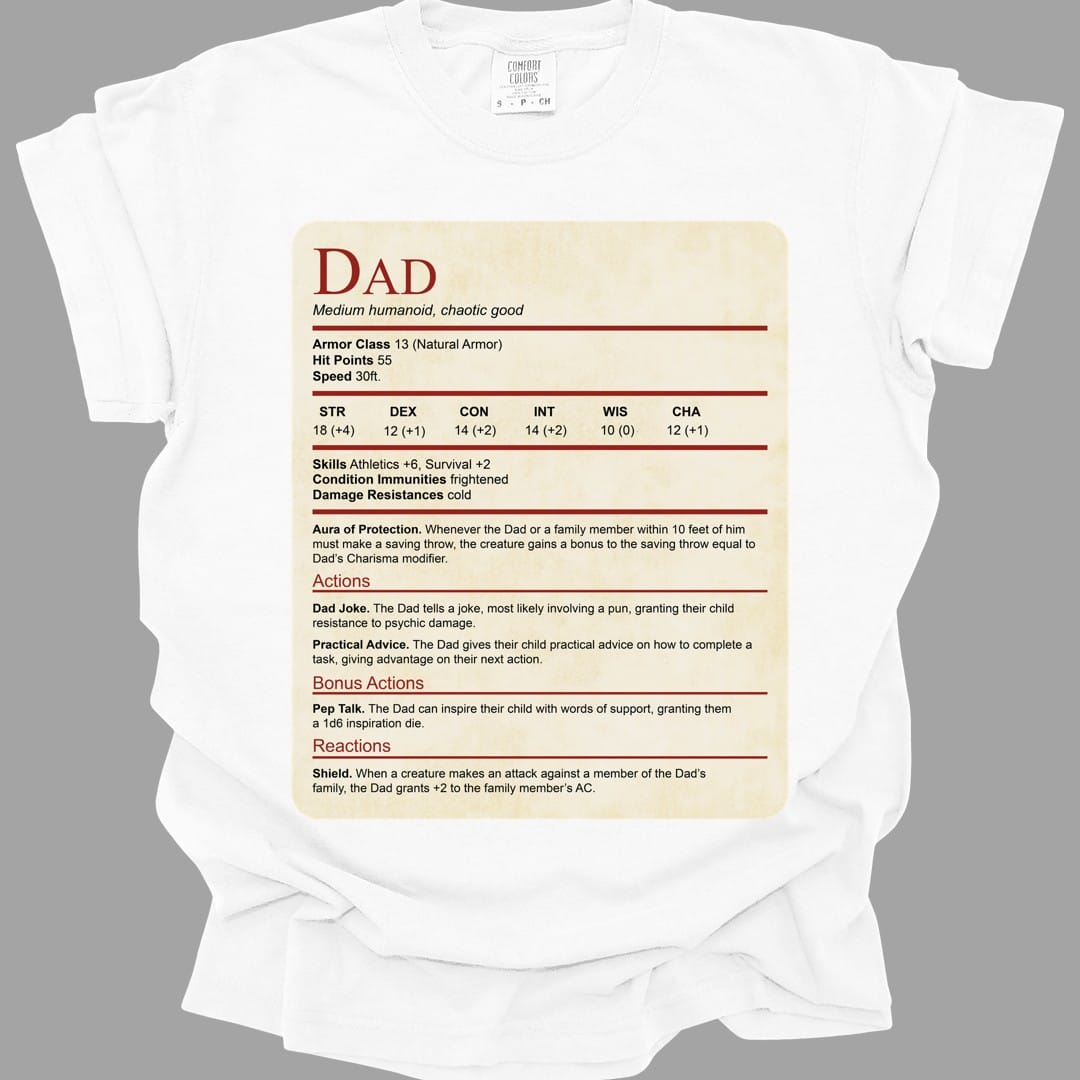 The same Dad stat block design, on a white t-shirt.