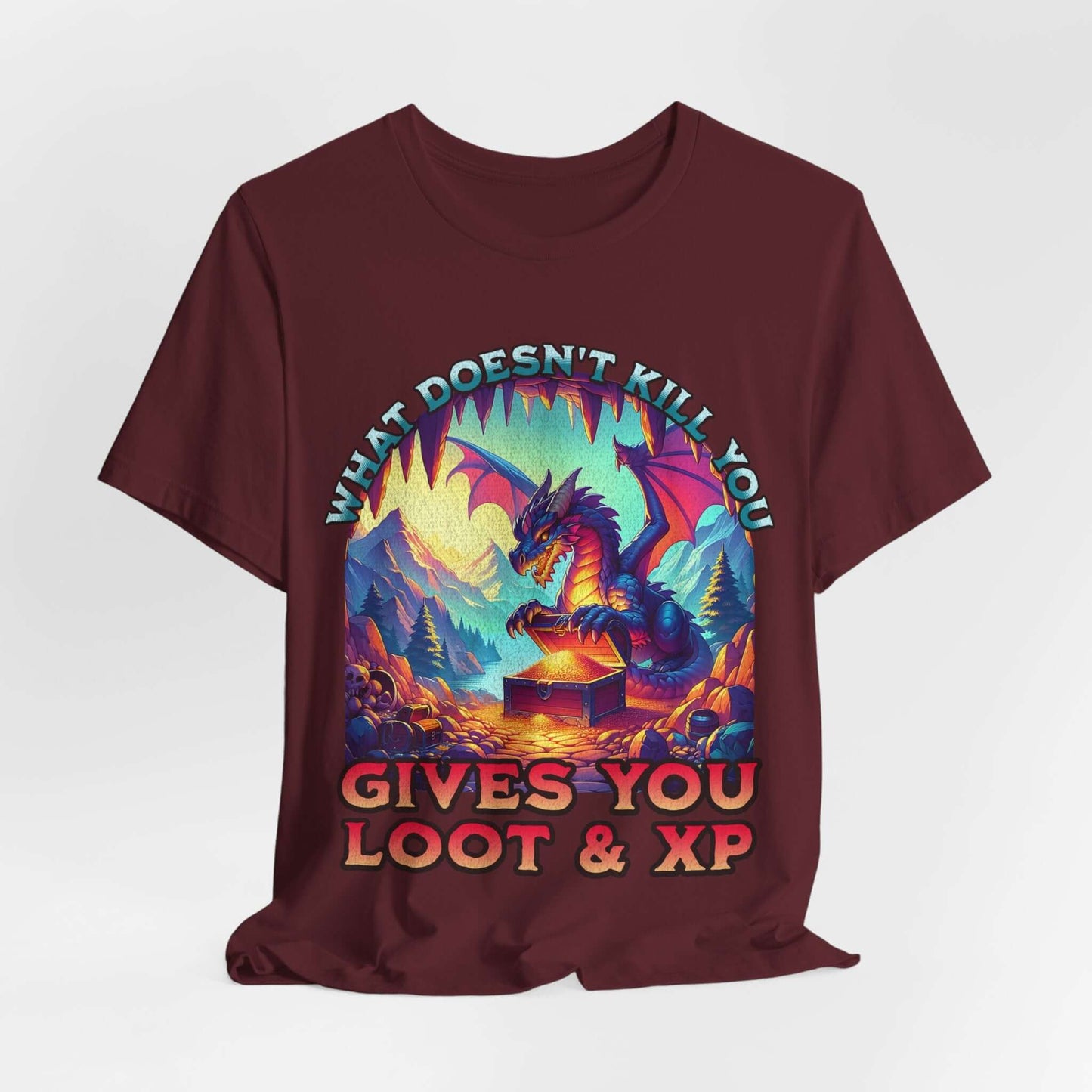 Printify T-Shirt Maroon / S DnD Dragon Shirt - What Doesn't Kill You Gives You Loot & XP