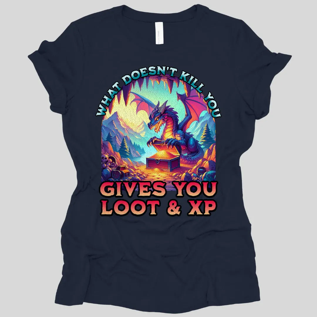 Printify T-Shirt Navy / S DnD Dragon Women's T-shirt - What Doesn't Kill You Gives You Loot & XP