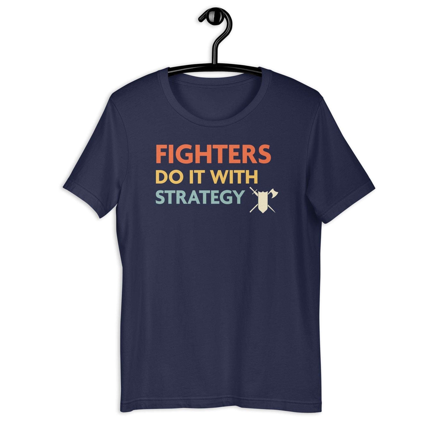 Printify T-Shirt Navy / S DnD Fighters Do It With Strategy Shirt