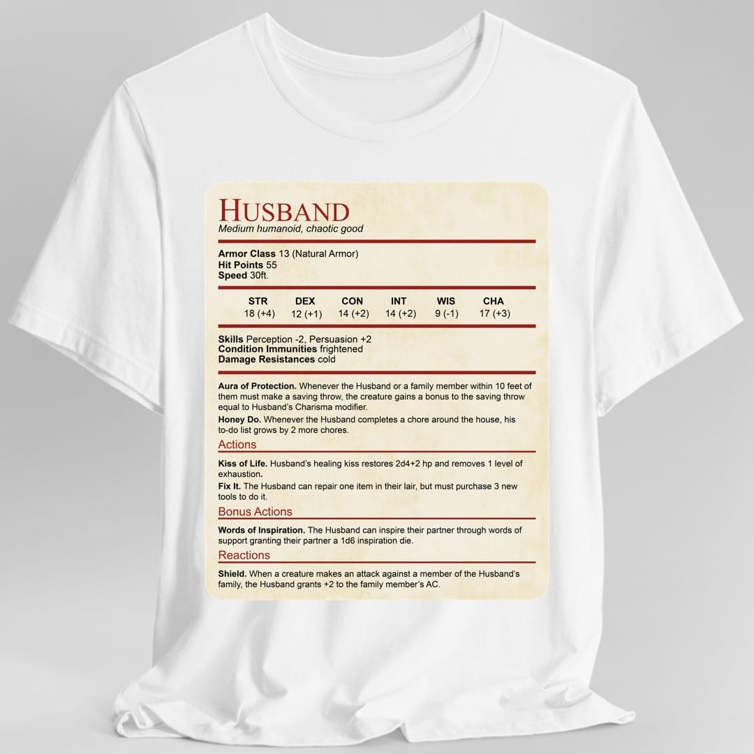The same Husband stat block design, on a white t-shirt.