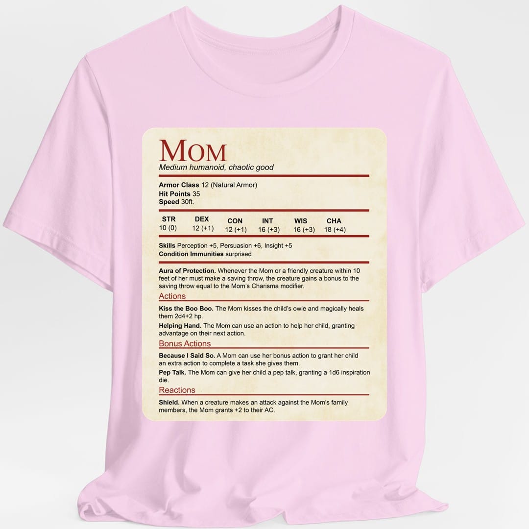 The same Mom stat block design, on a light pink t-shirt.